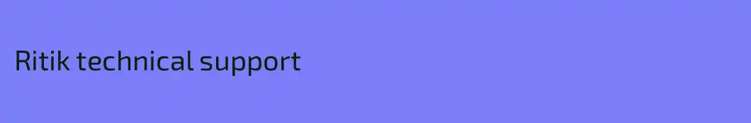 Ritik technical support